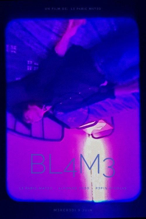 BL4M3 2021 official movie poster
