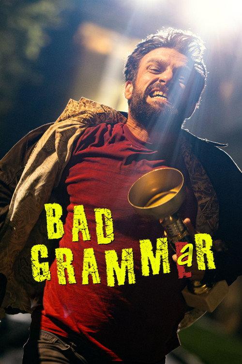 Bad Grammar 2025 official movie poster