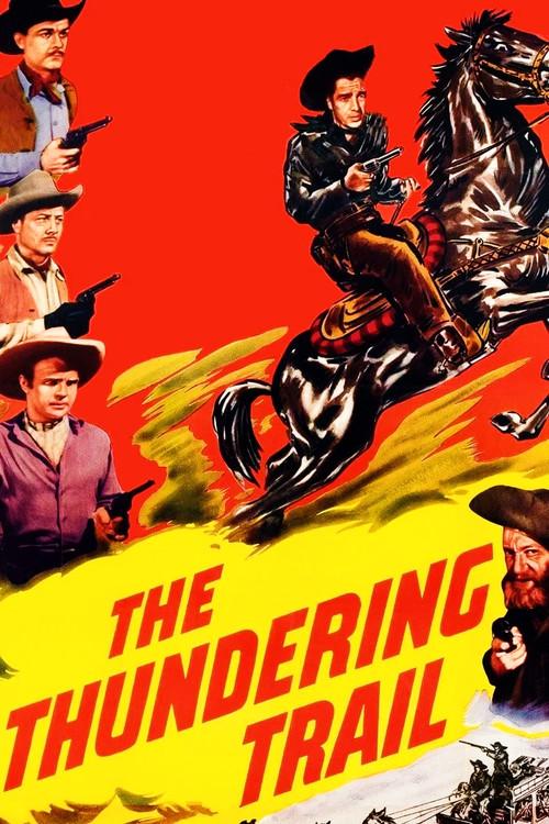 The Thundering Trail 1951 official movie poster