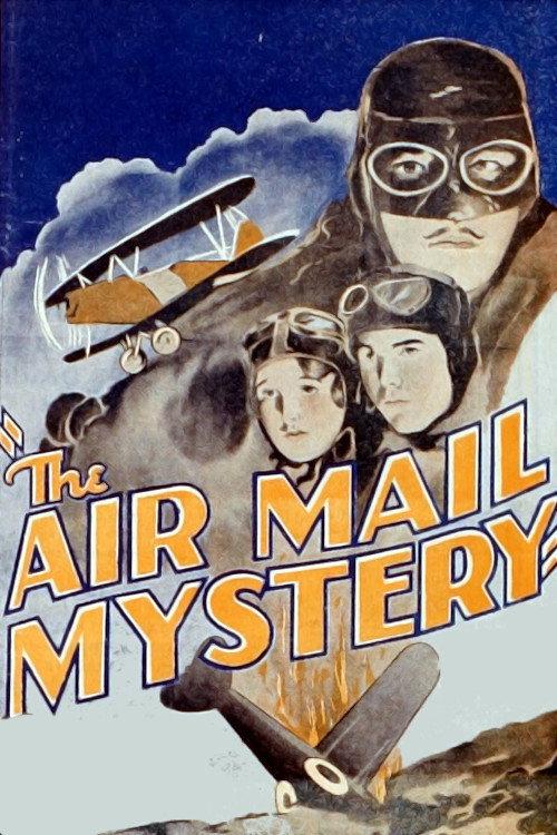 The Airmail Mystery 1932 official movie poster