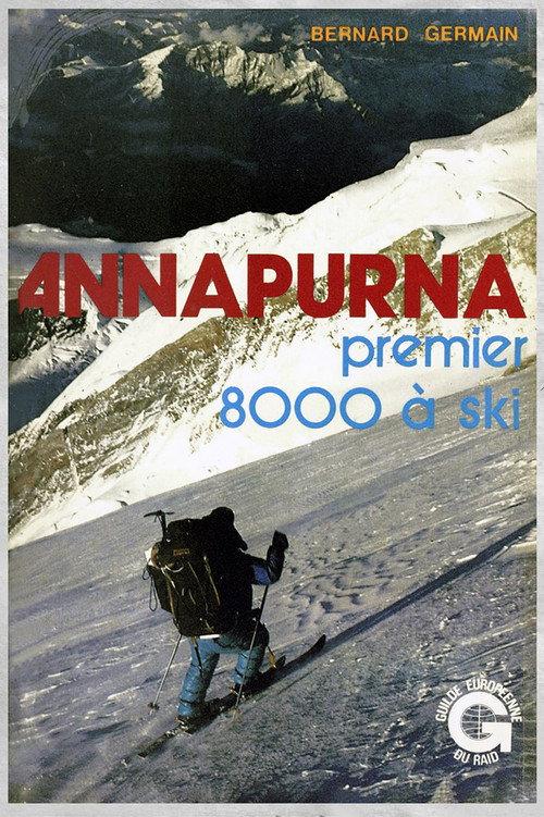 Annapurna, premier 8000 à ski 1979 official movie poster