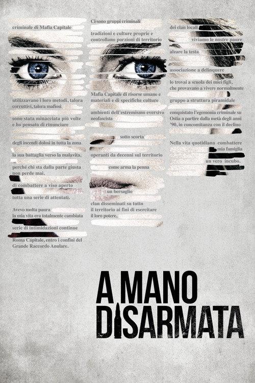 A Mano Disarmata 2019 official movie poster