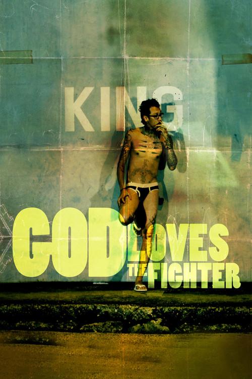 God Loves the Fighter 2014 official movie poster