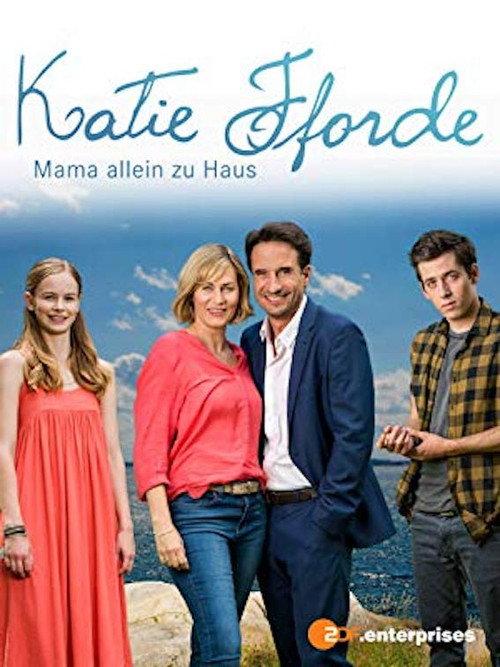 Katie Fforde: Mama allein zu Haus 2018 official movie poster