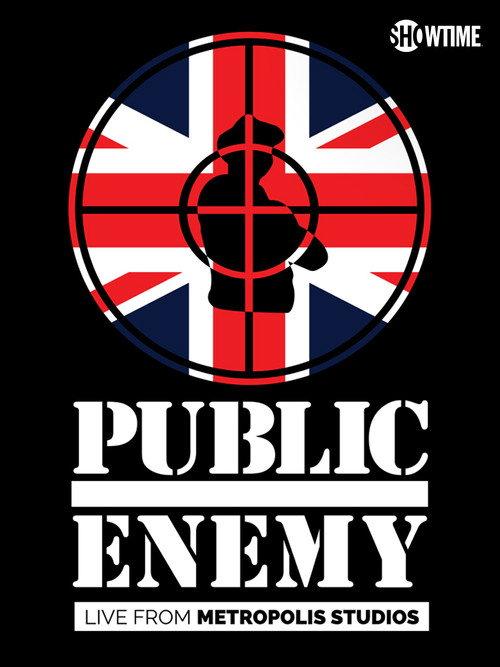 Public Enemy - Live From Metropolis Studios 2015 official movie poster