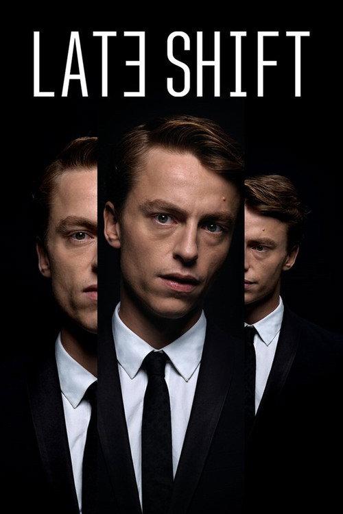 Late Shift 2022 official movie poster