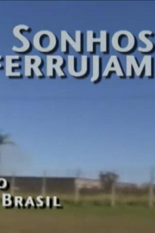 Sonhos Enferrujam – Gurgel e o Carro do Brasil 2004 official movie poster