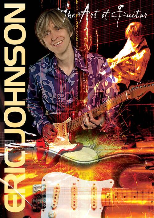 Eric Johnson: The Art Of Guitar 2006 official movie poster