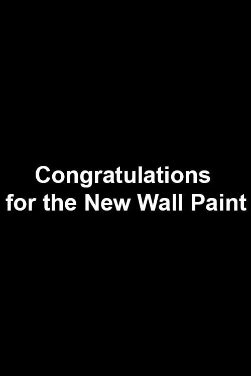 Congratulations for the New Wall Paint 2016 official movie poster