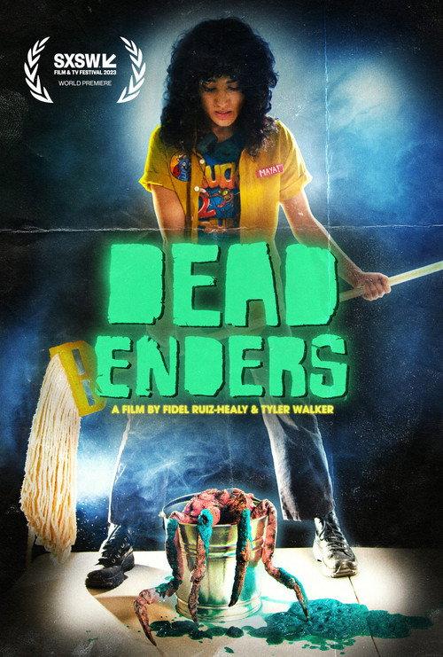 Dead Enders 2023 official movie poster