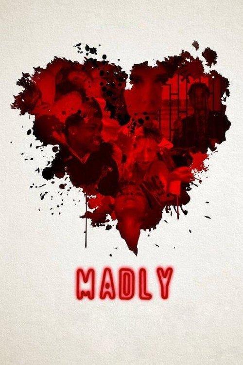 Madly 2016 official movie poster