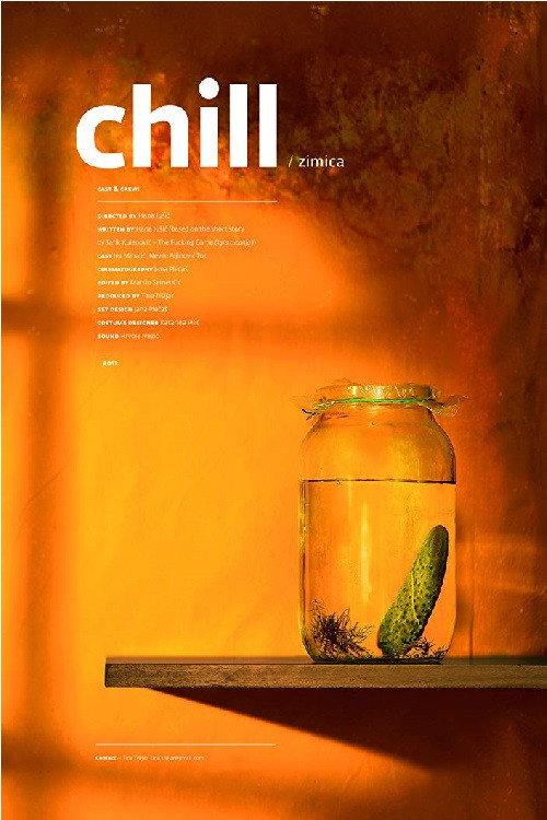 Chill 2012 official movie poster