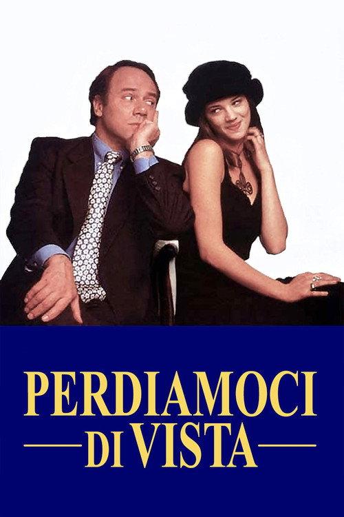 Perdiamoci di vista 1994 official movie poster