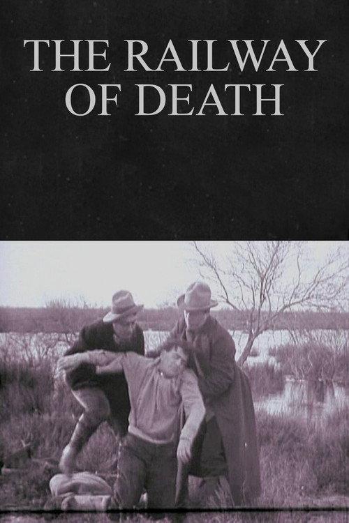 The Railway of Death 1912 official movie poster