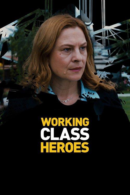 Working Class Heroes 2022 official movie poster