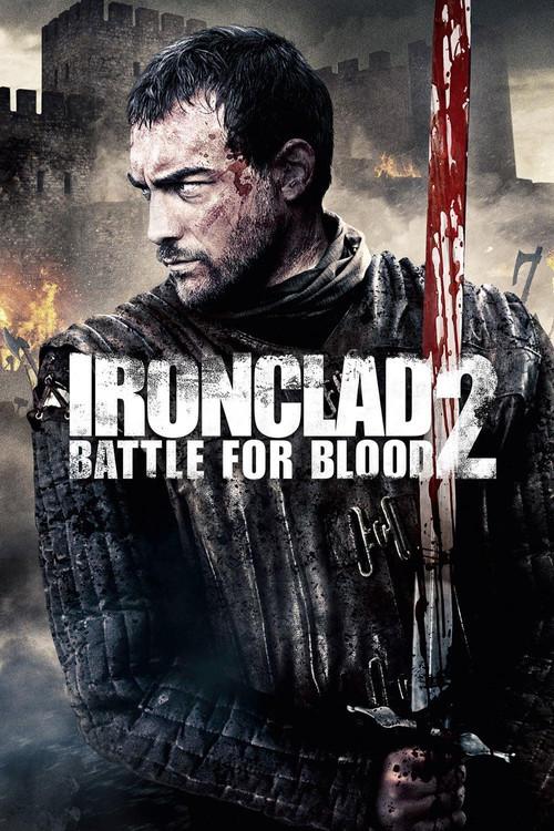 Ironclad 2: Battle for Blood 2014 official movie poster