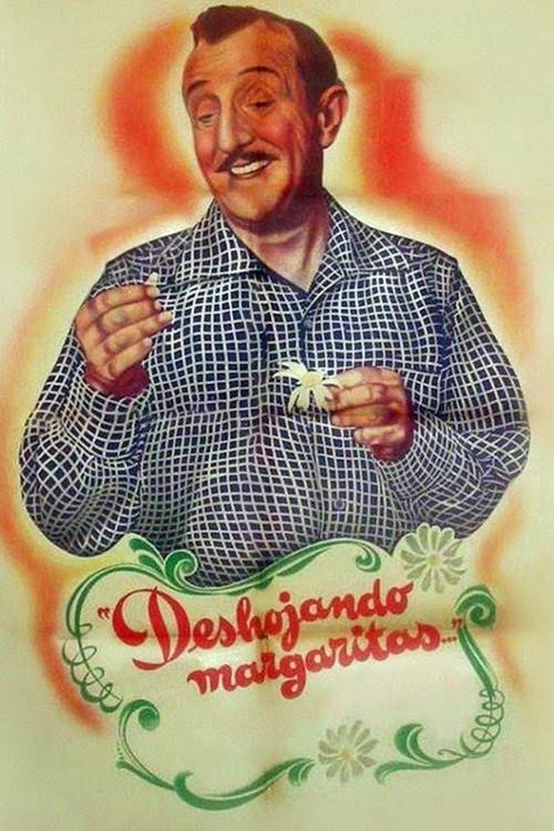 Deshojando margaritas 1946 official movie poster