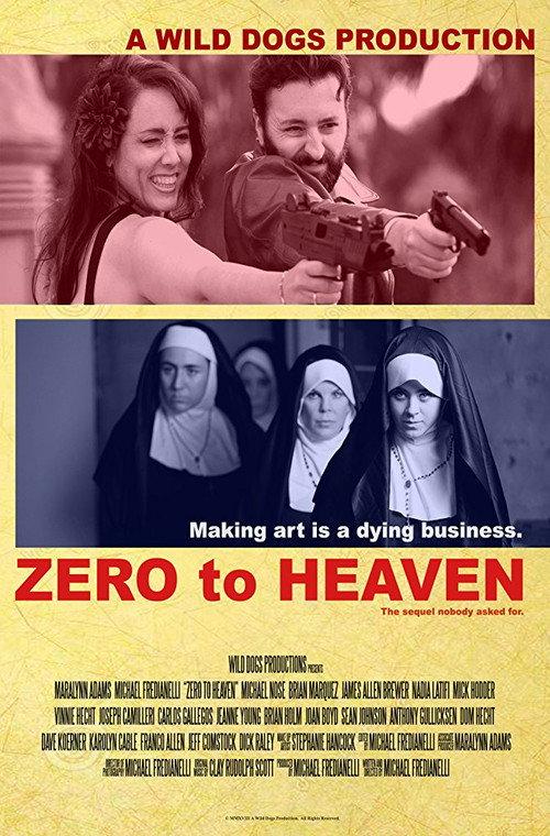 Zero to Heaven 2018 official movie poster
