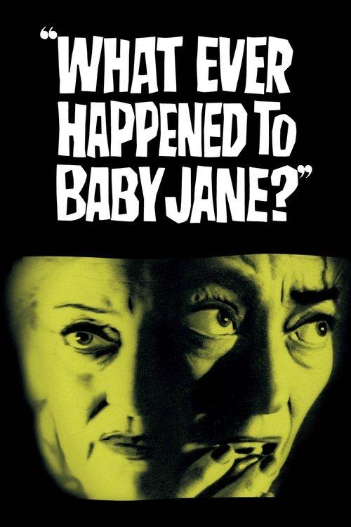 What Ever Happened to Baby Jane? 1962 official movie poster
