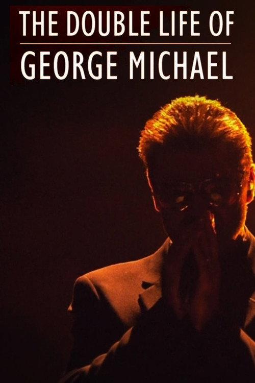 The Double Life of George Michael 2018 official movie poster
