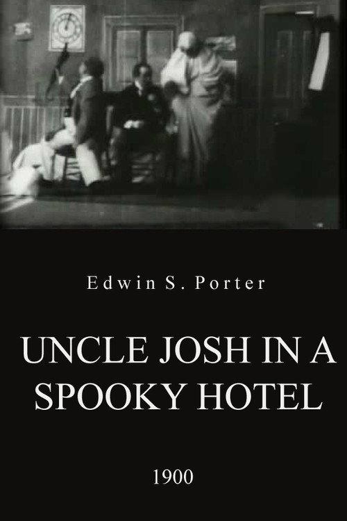 Uncle Josh in a Spooky Hotel 1900 official movie poster