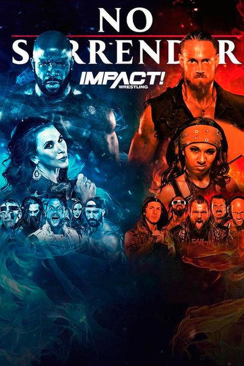 IMPACT Wrestling: No Surrender 2022 2022 official movie poster