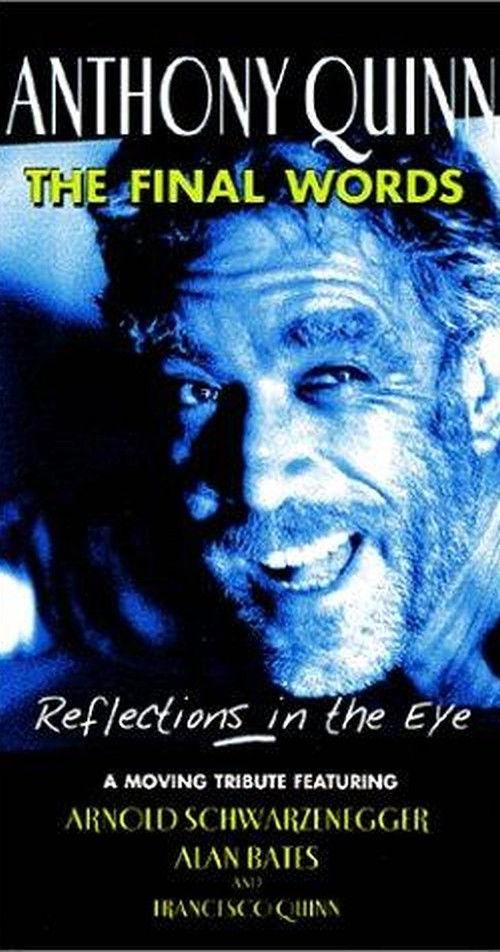 Anthony Quinn: The Final Words 2001 official movie poster