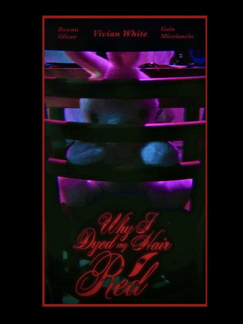 Why I Dyed My Hair Red official movie poster