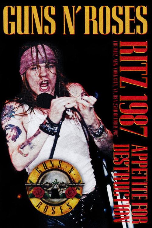 Guns N' Roses Live at The Ritz, NY 1987 1987 official movie poster