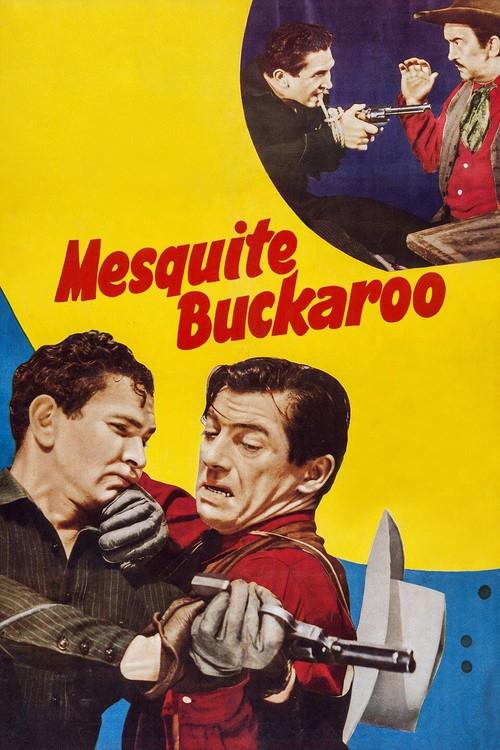 Mesquite Buckaroo 1939 official movie poster