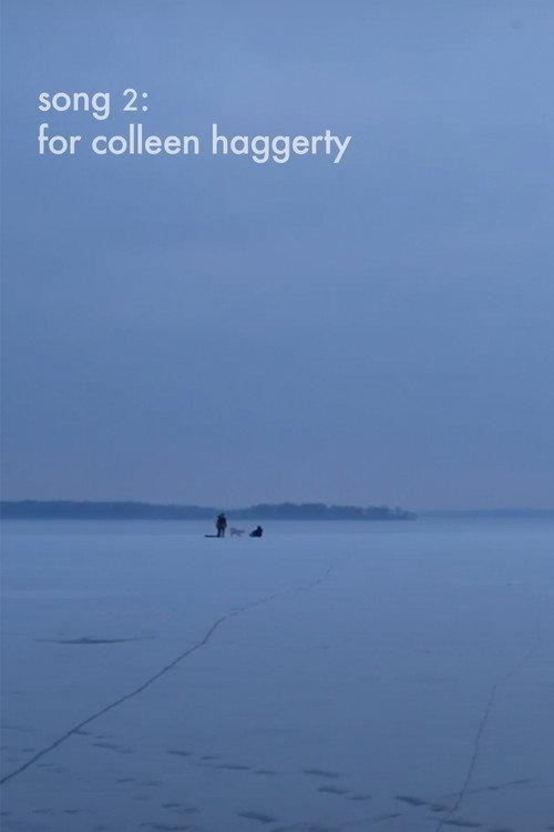 Song 2: For Colleen Haggerty 2023 official movie poster