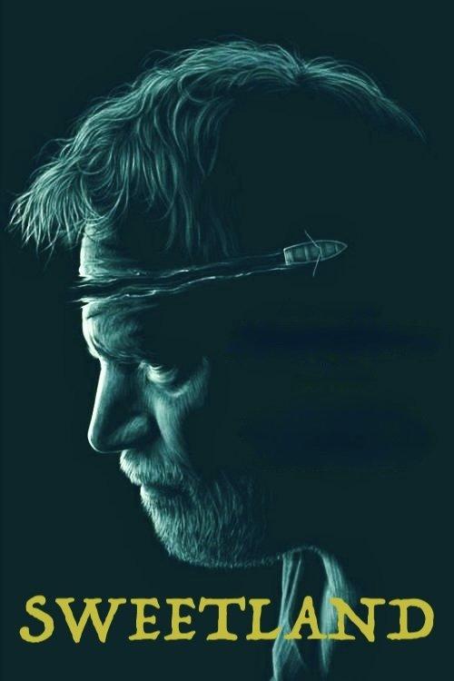 Sweetland 2023 official movie poster
