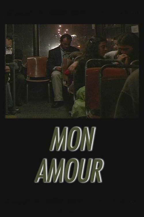 Mon amour 2006 official movie poster
