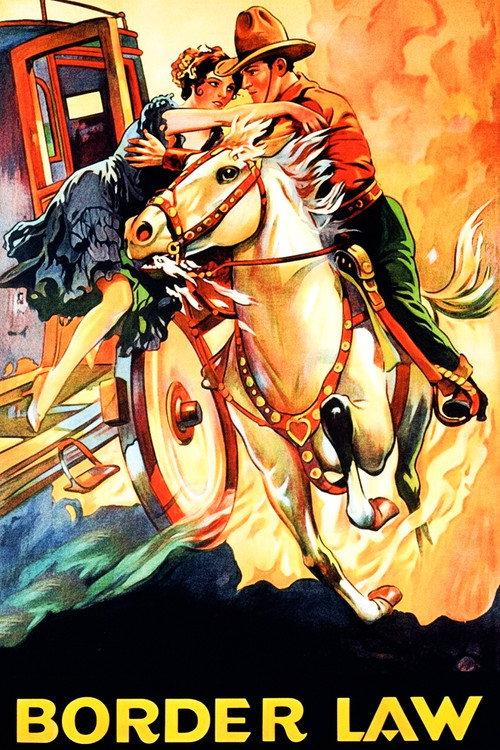 Border Law 1931 official movie poster