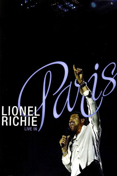 Lionel Richie: Live in Paris - His Greatest Hits and More 2007 official movie poster