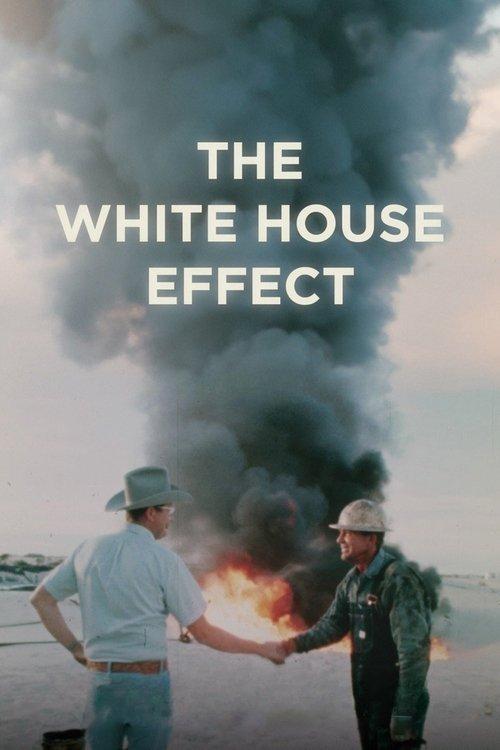 The White House Effect 2024 official movie poster