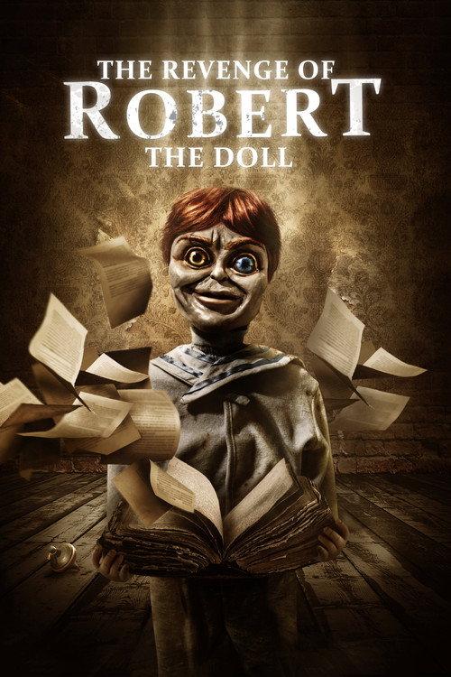 The Revenge of Robert 2018 official movie poster