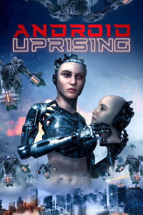 Android Uprising 2020 official movie poster