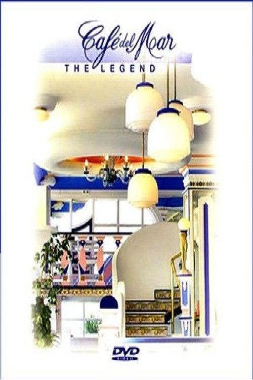 Cafe del Mar: The Legend 2008 official movie poster