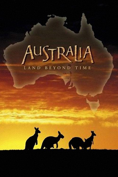 Australia: Land Beyond Time 2002 official movie poster