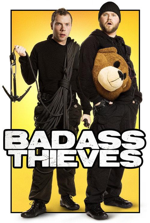 Badass Thieves 2010 official movie poster