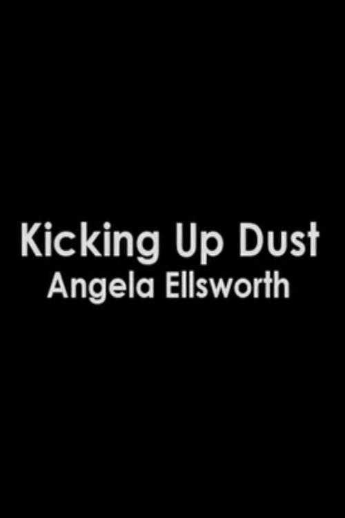 Kicking Up Dust 2015 official movie poster