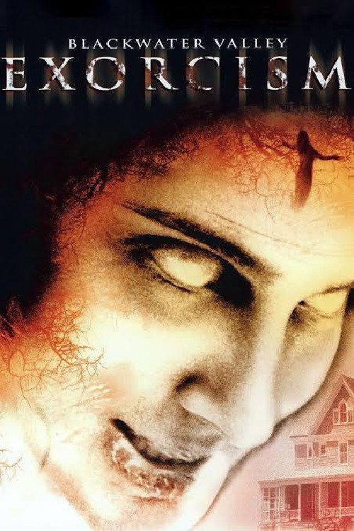 Blackwater Valley Exorcism 2006 official movie poster