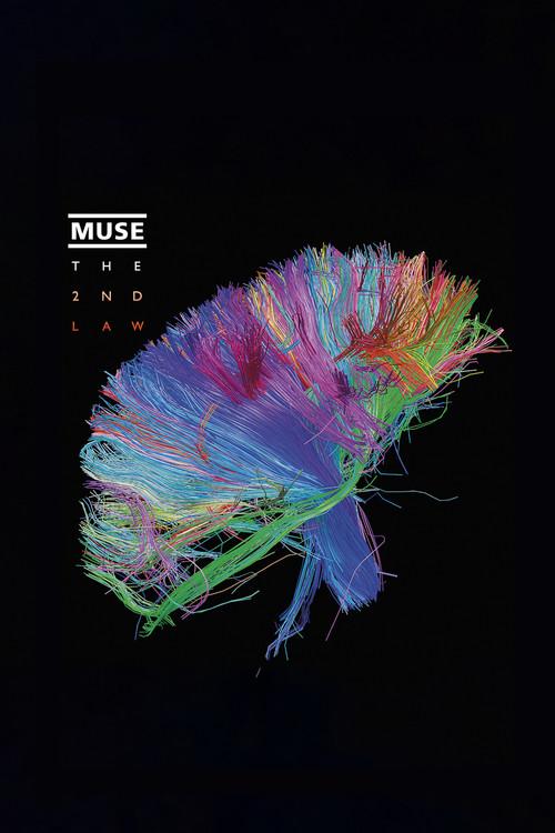 Muse: The Making Of The 2nd Law 2012 official movie poster