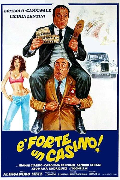 É forte un casino! 1982 official movie poster