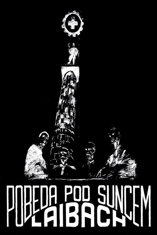 Laibach: Victory Under the Sun 1988 official movie poster