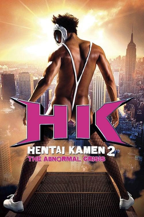 HK: Hentai Kamen 2 - Abnormal Crisis 2016 official movie poster