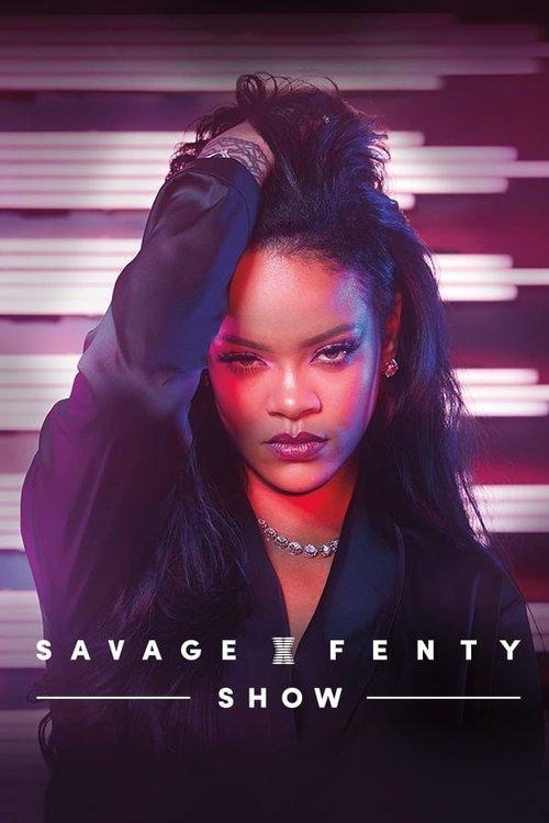 Savage X Fenty Show 2019 official movie poster