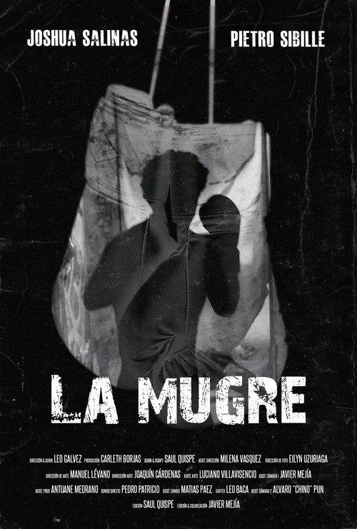 La Mugre 2025 official movie poster