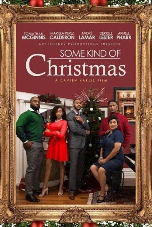 Some Kind of Christmas! 2020 official movie poster